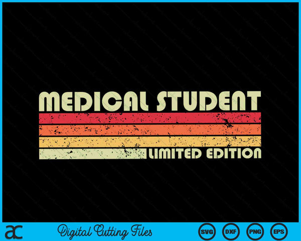 MEDICAL STUDENT Funny Job Title Profession Birthday Worker SVG PNG Cutting Printable Files