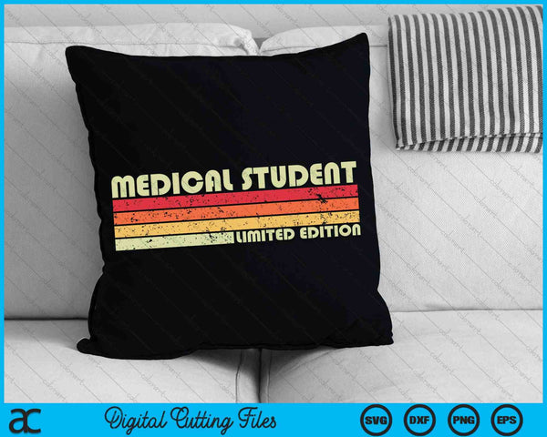 MEDICAL STUDENT Funny Job Title Profession Birthday Worker SVG PNG Cutting Printable Files