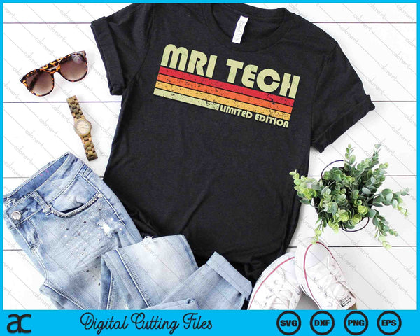 MRI TECH Divertido título de trabajo profesión cumpleaños trabajador SVG PNG cortando archivos imprimibles - on a t-shirt