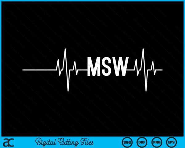 MSW Masters Maatschappelijk Werker Maatschappelijk Werk Maand SVG PNG Digitale Snijbestanden