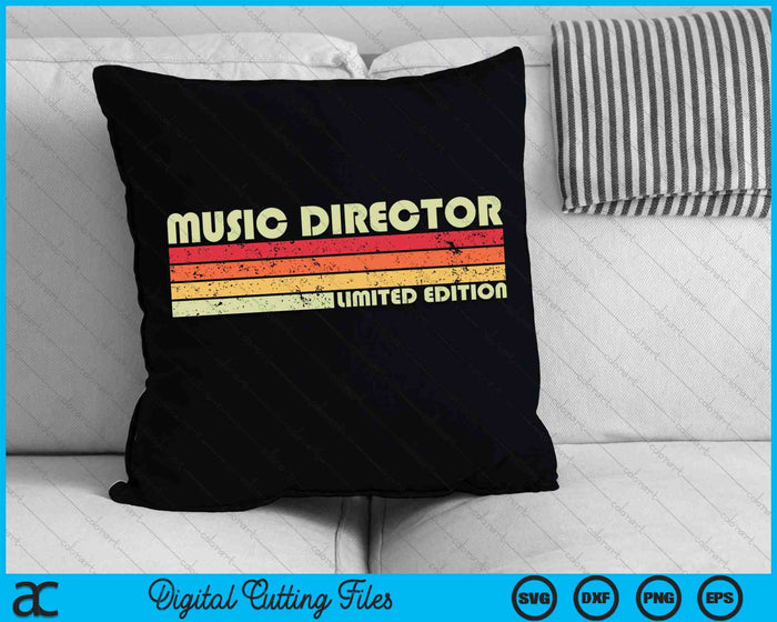 MUSIC DIRECTOR Funny Job Title Profession Birthday Worker SVG PNG Digital Cutting File