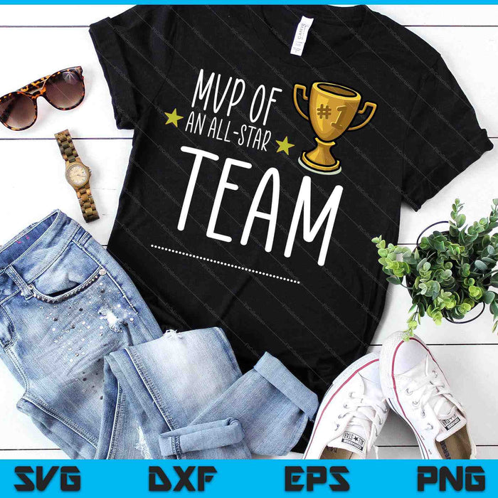 MVP Of An ALL-STAR Team, With Trophy And Stars Graphic SVG PNG Digital Printable Files