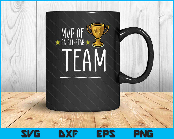 MVP Of An ALL-STAR Team, With Trophy And Stars Graphic SVG PNG Digital Printable Files
