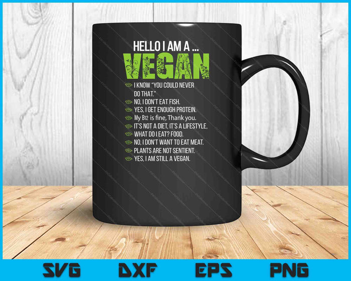 MaPaNoLi Design Unisex Funny Sarcastic Vegan Hello I'm A Vegan SVG PNG Digital Printable Files