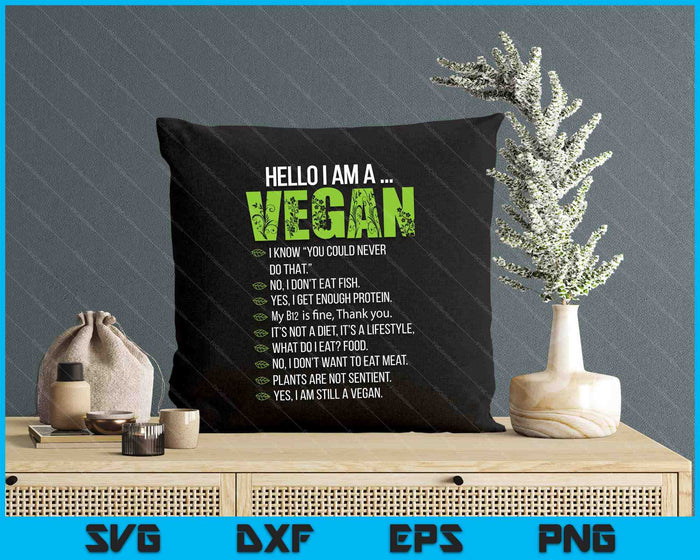 MaPaNoLi Design Unisex Funny Sarcastic Vegan Hello I'm A Vegan SVG PNG Digital Printable Files