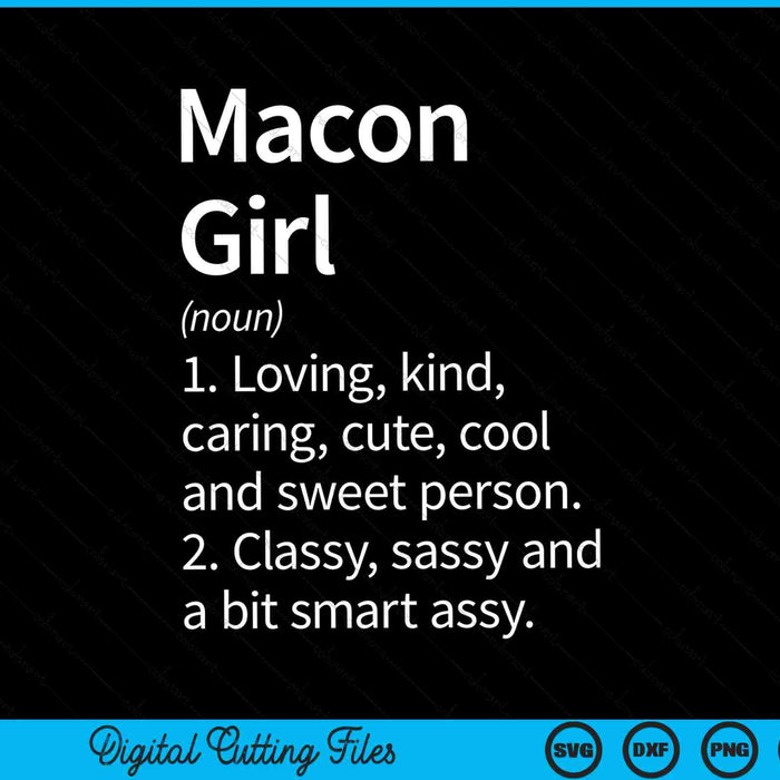 Macon girl ga Georgia home roots SVG cut file