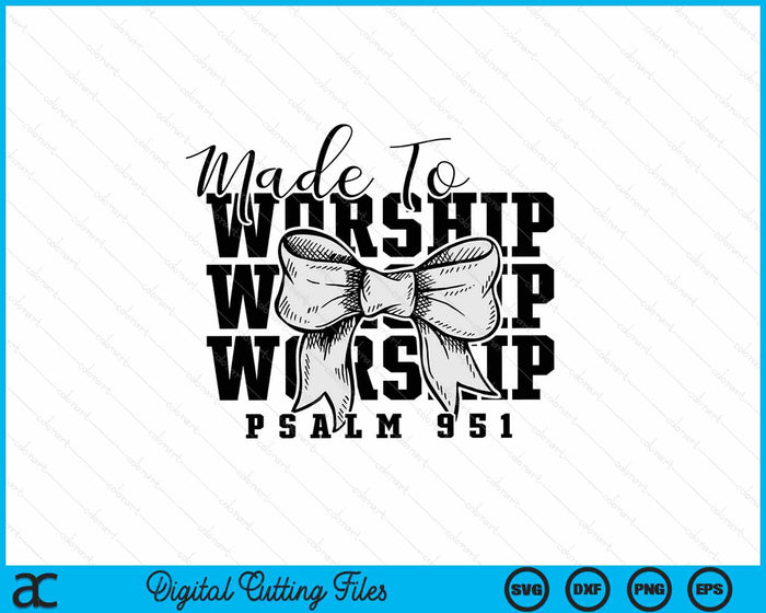 Made To Worship Retro Christian SVG PNG Digital Printable Files