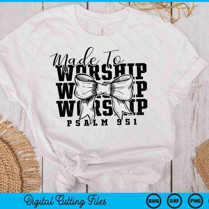 Made To Worship Retro Christian SVG PNG Digital Printable Files