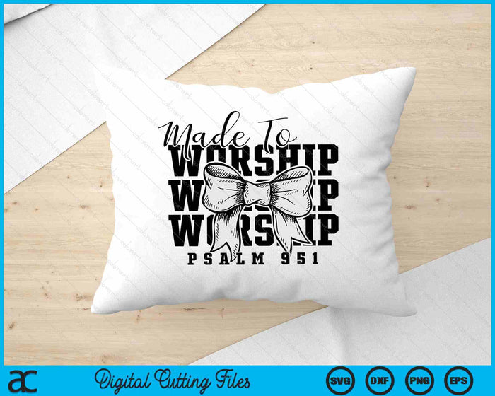 Made To Worship Retro Christian SVG PNG Digital Printable Files