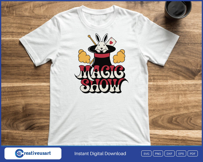 Magic Show rabbit in top hat SVG design shown on a t-shirt