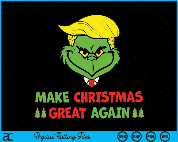 Make Christmas Great Again Donald Trump SVG PNG Digital Cutting Files