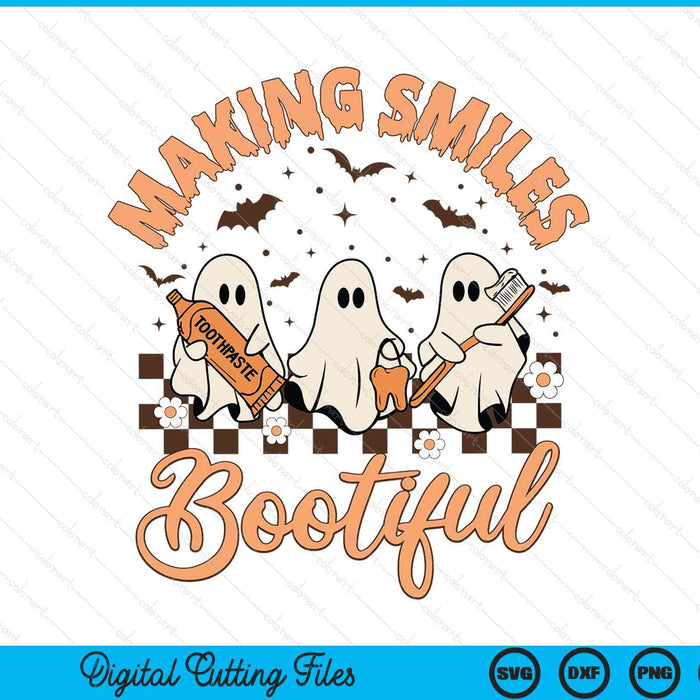 Making Smiles Bootiful Spooky Dental Assistant Dentist Halloween SVG PNG Digital Printable Files