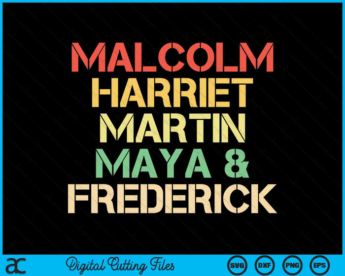 Malcolm Harriet Martin Maya Frederick Black History SVG PNG digitale snijbestanden