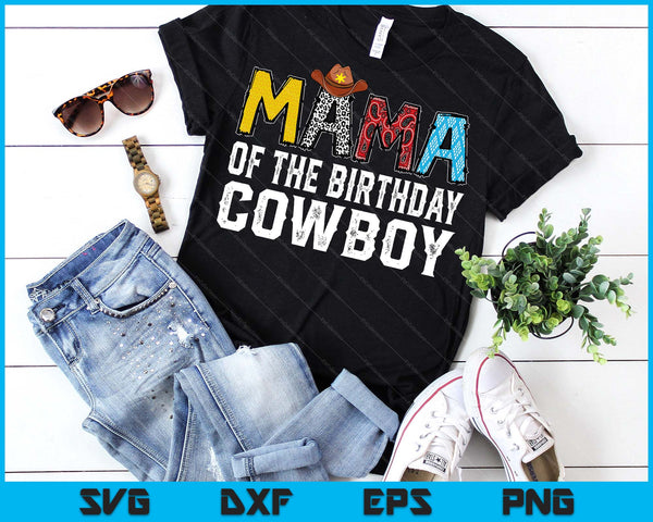 Mama 1st Birthday Cowboy Western Mama Birthday Boy SVG PNG Digital Printable Files