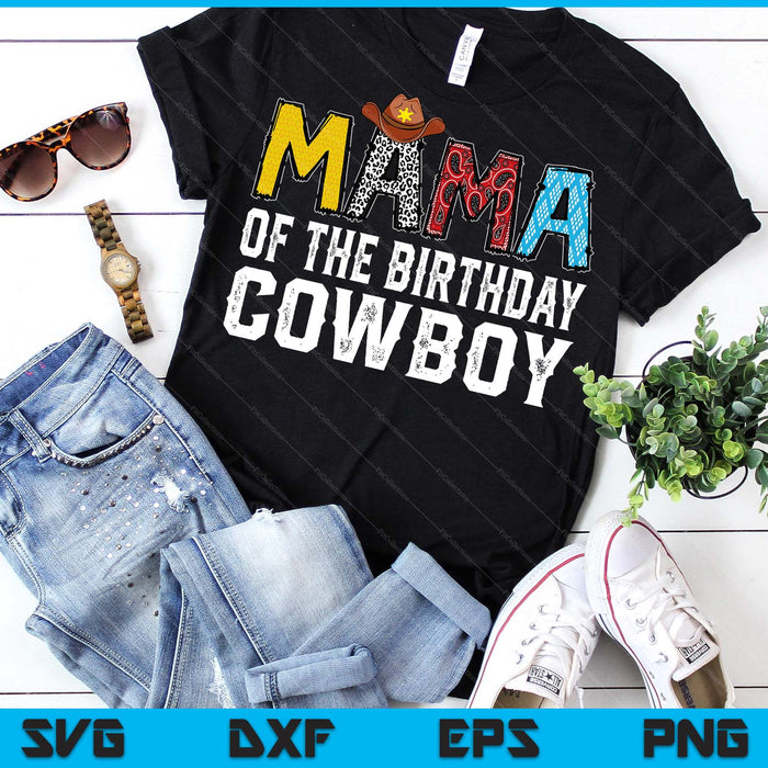 Mama 1st Birthday Cowboy Western Mama Birthday Boy SVG PNG Digital Printable Files