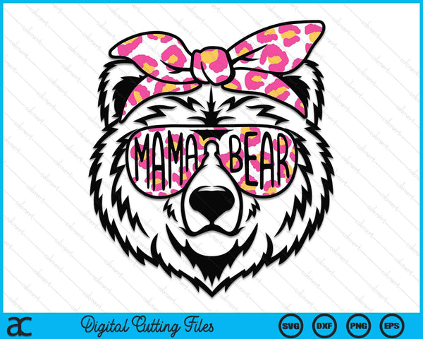 Mama Bear Face Sunglasses Mother Mom Mommy Mother's Day SVG PNG Digital Cutting Files