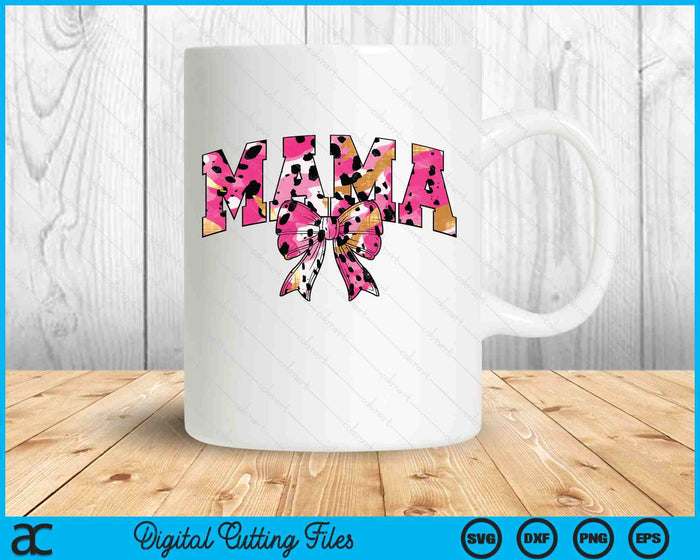 Mama Coquette Bow Mom Life Mothers Day SVG PNG Digital Printable Files