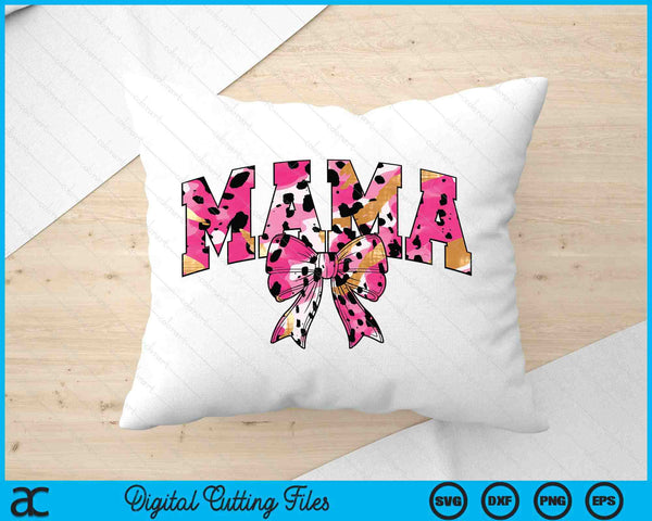 Mama Coquette Bow Mom Life Mothers Day SVG PNG Digital Printable Files