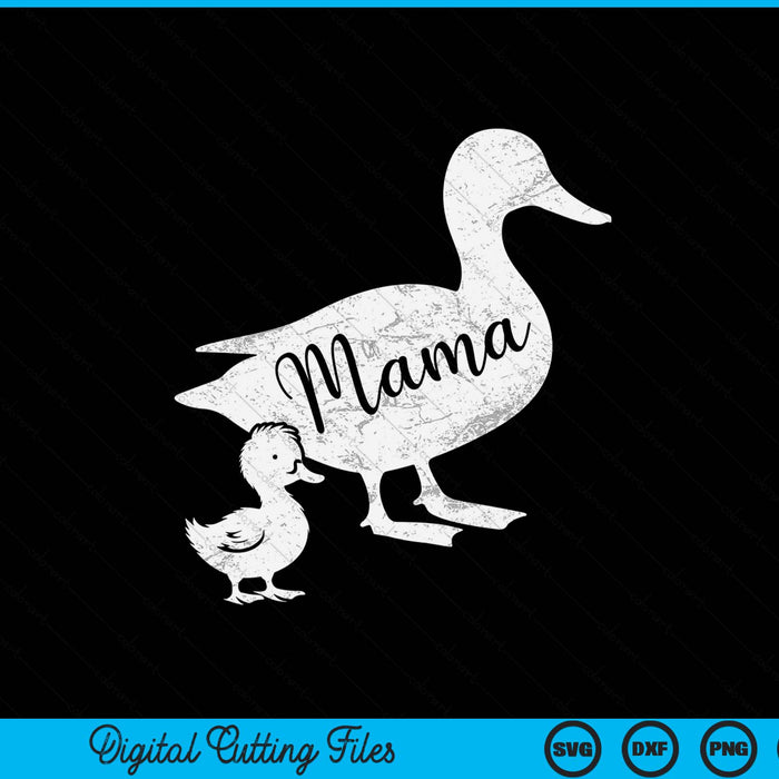 Mama duck and 1 duckling fun mom SVG cut file