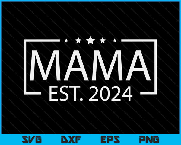 Mama Est. 2024 gepromoveerd tot Mama 2024 SVG PNG digitale afdrukbare bestanden
