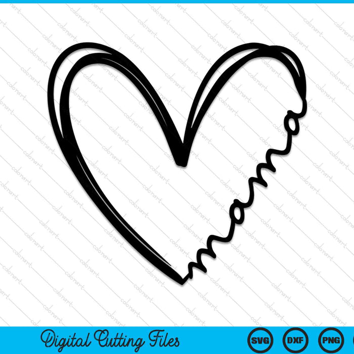 Mama heart SVG cut file