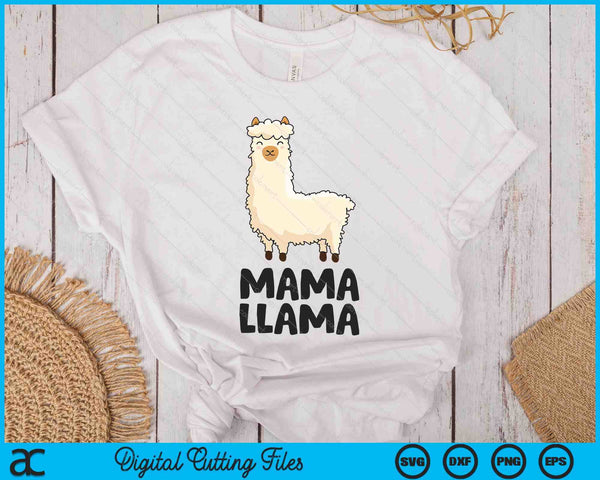 Mama Llama Women Girls Llama SVG PNG Digital Printable Files