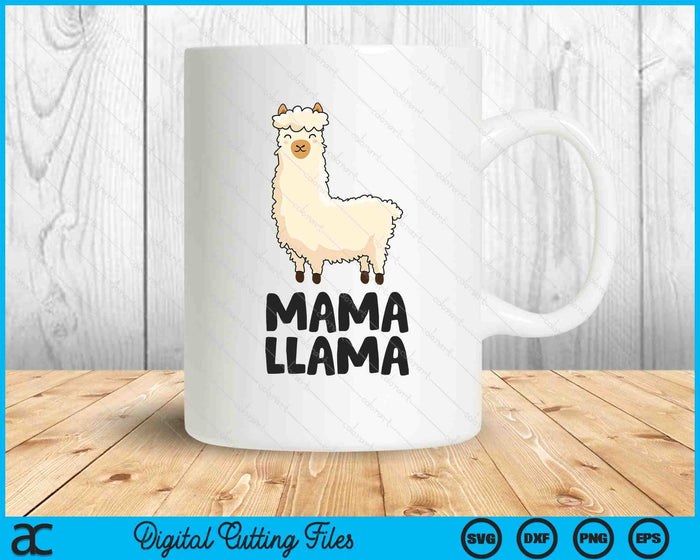 Mama Llama Women Girls Llama SVG PNG Digital Printable Files