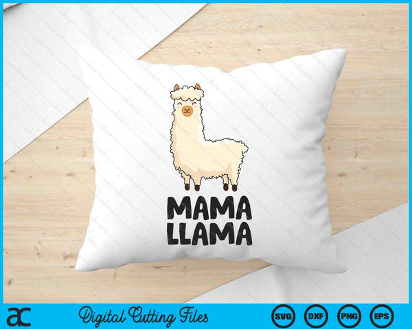Mama Llama Women Girls Llama SVG PNG Digital Printable Files