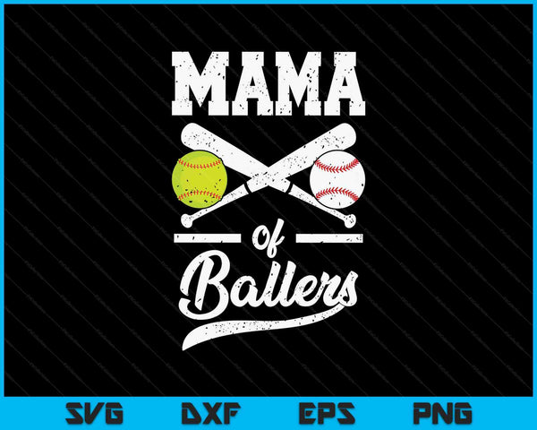 Mama of ballers baseball and softball player for mama SVG PNG cut file for Cricut