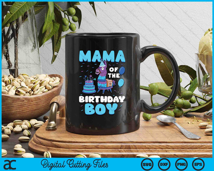 Mama Of The Birthday Boy Llama Family Party SVG PNG Digital Cutting File