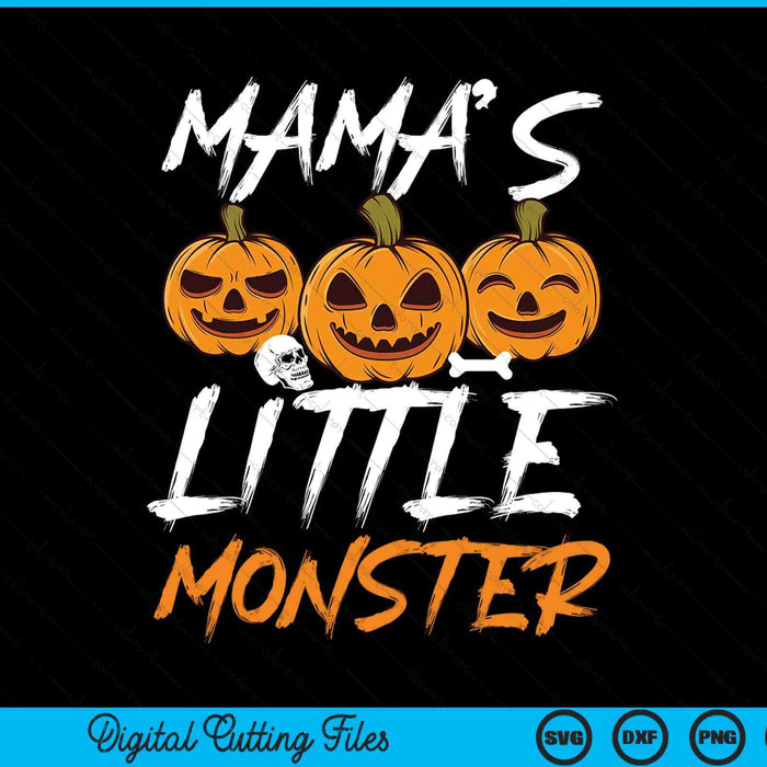 Mama's Little Monster Halloween Apparel Funny Halloween SVG PNG Digital Cutting File