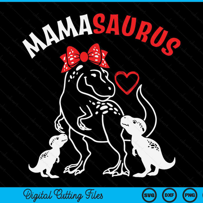 Mamasaurus Mama 2 Kids Dinosaur Mother's Day SVG PNG Digital Cutting Files