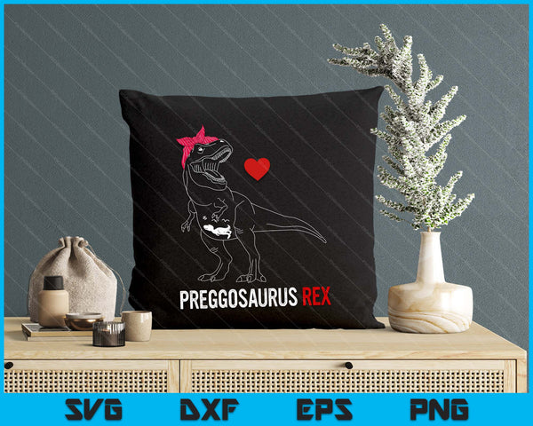 Mamasaurus Pregosaurus Rex Funny Pregnancy Have SVG PNG Digital Printable Files