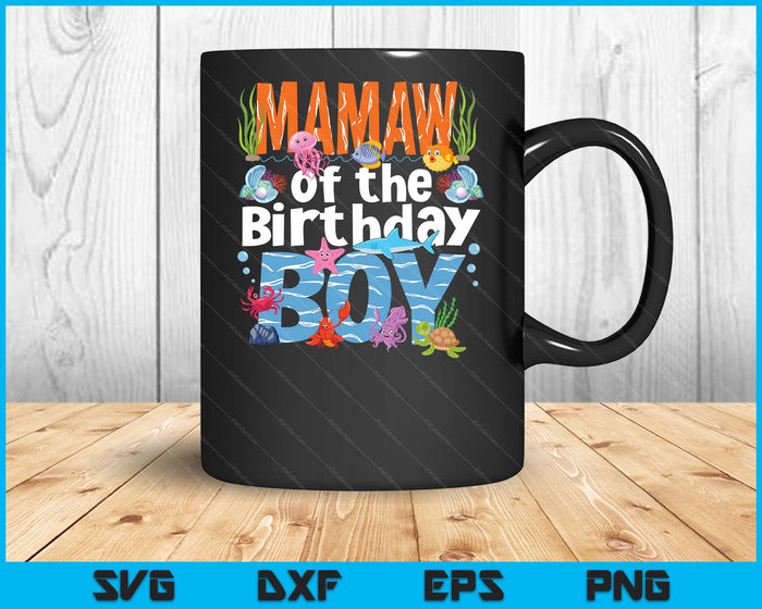 Mamaw Under Sea Birthday Party Boys Ocean Sea Animals Themed SVG PNG Digital Printable Files