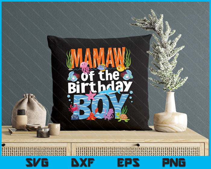 Mamaw Under Sea Birthday Party Boys Ocean Sea Animals Themed SVG PNG Digital Printable Files