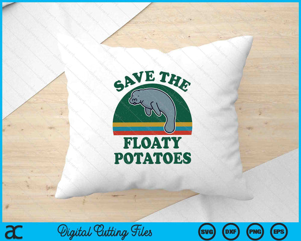 Manatee Shirt Save The Floaty Potatoes Funny Chubby Mermaid SVG PNG Digital Printable Files