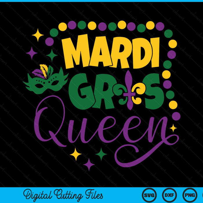 Mardi Gras Queen Parade Costume Party Women Gift Mardi Gras SVG PNG Digital Cutting File