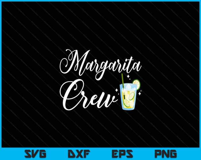 Margarita Crew Mexicaanse Cinco De Mayo SVG PNG digitale afdrukbare bestanden