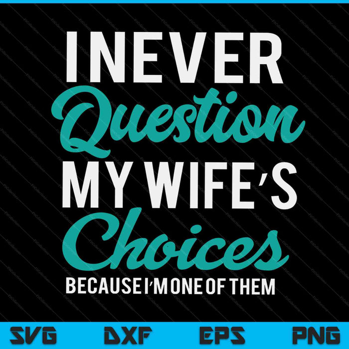 Married Couple Wedding Anniversary Funny Marriage SVG PNG Digital Printable Files