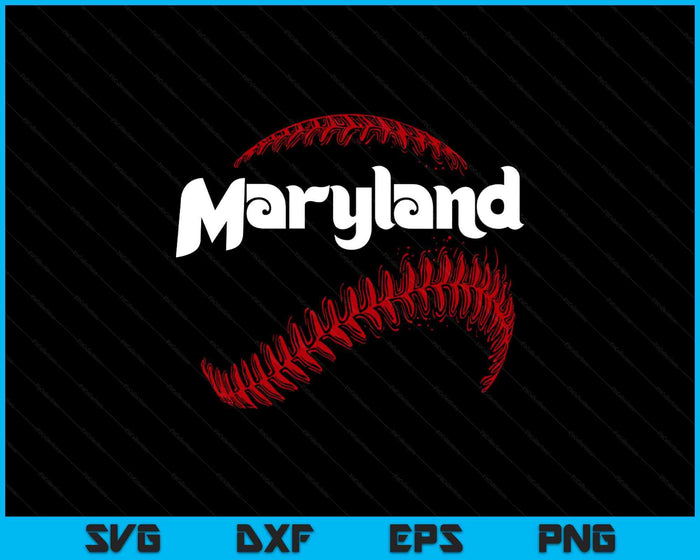 Maryland Baseball Lovers Vintage Baseball Lovers Fans SVG PNG Digital Printable Files
