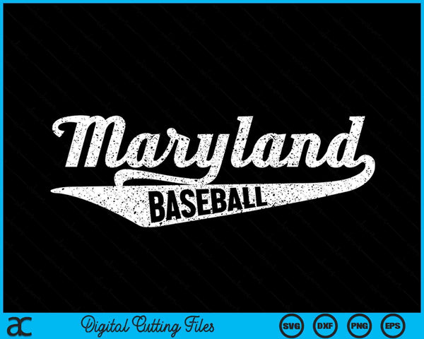Maryland Baseball Script Vintage Distressed SVG PNG Digital Cutting Files