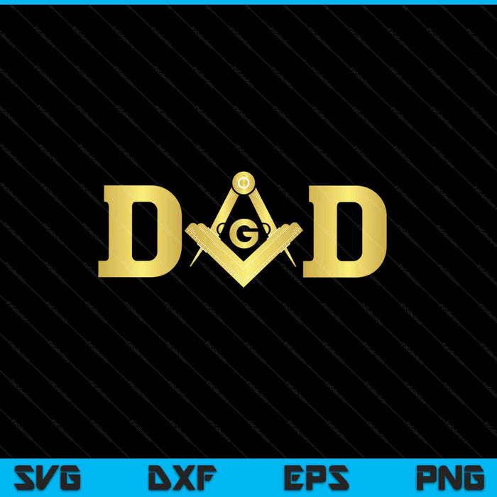 Masonic Dad SVG PNG Cutting Printable Files