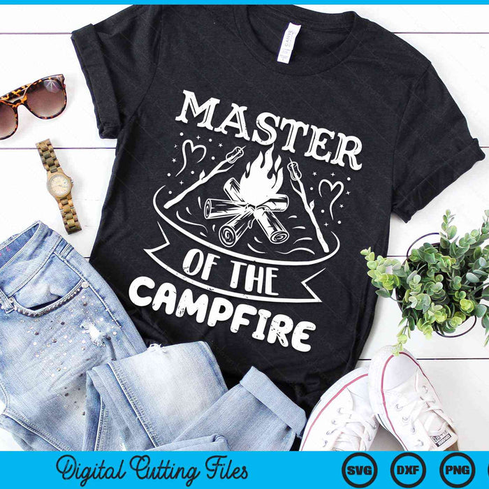 Master Of The Campfire Funny Outdoor Camping Gifts SVG PNG Digital Cutting Files