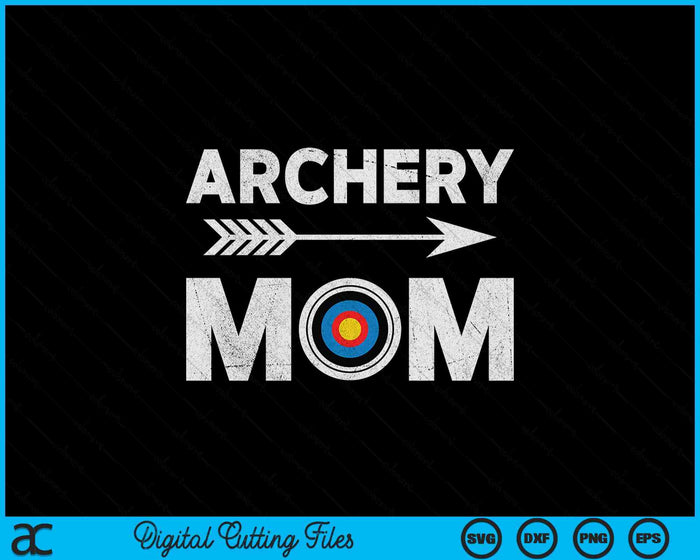 Matching Family Archery Mom Arrow Target Team Photo Meme SVG PNG Digital Printable Files