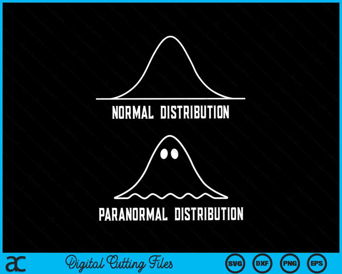 Math Statistics Normal Paranormal Distribution Teacher SVG PNG Digital Cutting Files