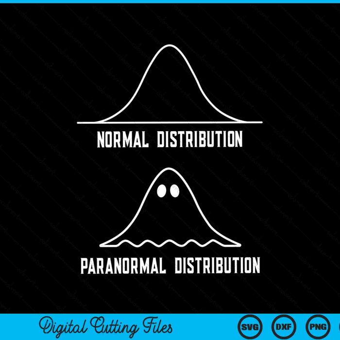 Math Statistics Normal Paranormal Distribution Teacher SVG PNG Digital Cutting Files