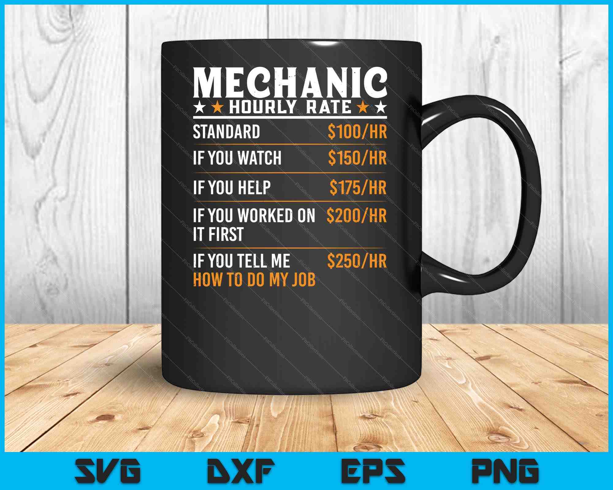 Mechanic Rates Meme Mechanic Hourly Rate Funny Mechanic Worker SVG Digital Cutting Files ...