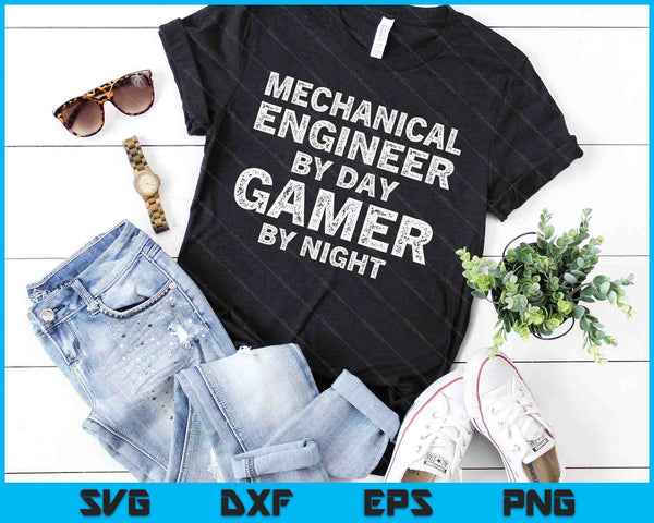Mechanical Engineer By Day Gamer By Night Meme For Engineers SVG PNG Digital Printable Files
