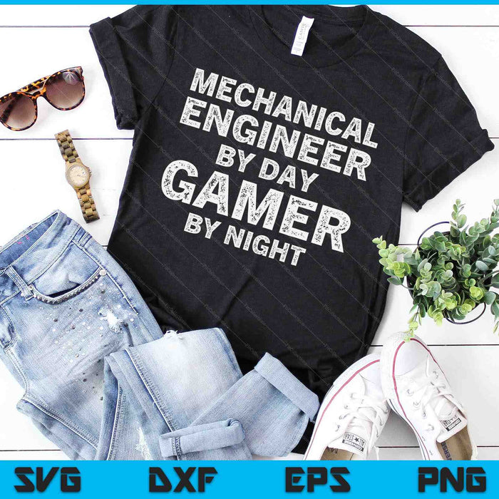 Werktuigbouwkundig ingenieur overdag Gamer By Night Meme voor ingenieurs SVG PNG digitale afdrukbare bestanden