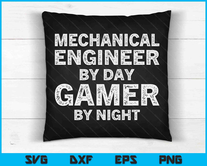 Werktuigbouwkundig ingenieur overdag Gamer By Night Meme voor ingenieurs SVG PNG digitale afdrukbare bestanden